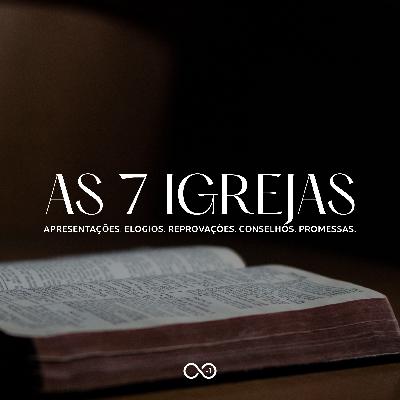 Introdução - As 7 Igrejas