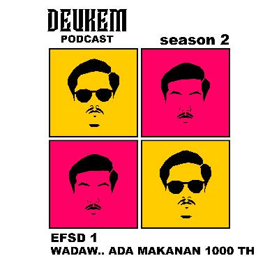S2E1.WADAW...ADA MAKANAN 1000 TAHUN!!!