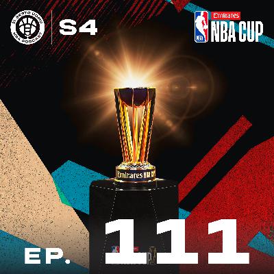 EP111 : IL NOSTRO BRACKET DELLA NBA CUP!