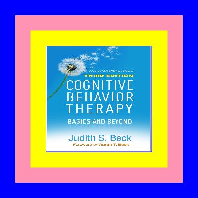 BOOKS » Cognitive Behavior Therapy: Basics and Beyond E-book full BOOKS » Cognitive Behavior Therapy: Basics and Beyond E-book full