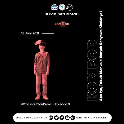 #TheMoreYouKnow - Apa Iya, Tubuh Manusia Banyak Senyawa Kimianya?