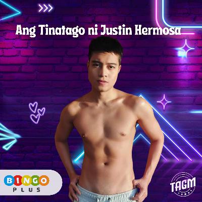 Episode 36 : Ang Tinatago Ni Justin Hermosa