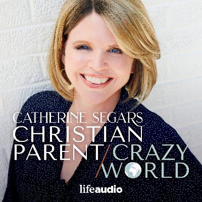 Battling for Your Prodigal: Hope & Strategy for Christian Parents (w/ Laine Lawson Craft) - "Best Of" Ep. 62
