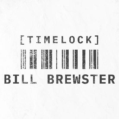 Timelock // BILL BREWSTER // May 2020