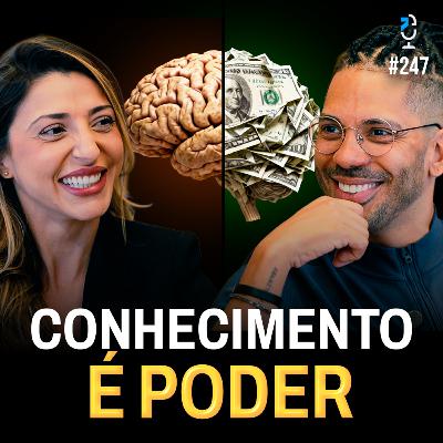 Como Transformar CONHECIMENTO em DINHEIRO (MARI COELHO) | JOTA JOTA PODCAST #247
