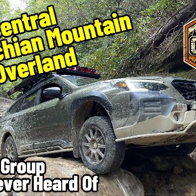 The Best Overland Group You've Never Heard of: Central Appalachian Mountain Overland
