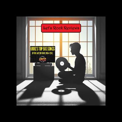 Song Ranking - KROQ's Top 500 Songs of the Last 30 Years (1994-2024)