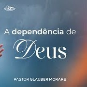 A DEPENDÊNCIA DE DEUS