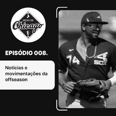 Meias de Chicago 008 - As novidades da offseason Meias de Chicago 008 - As novidades da offseason