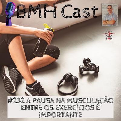#232 A PAUSA NA MUSCULAÇÃO ENTRE OS EXERCÍCIOS É IMPORTANTE #232 A PAUSA NA MUSCULAÇÃO ENTRE OS EXERCÍCIOS É IMPORTANTE