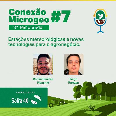 Estações meteorológicas e novas tecnologia para o agronegócio Estações meteorológicas e novas tecnologia para o agronegócio