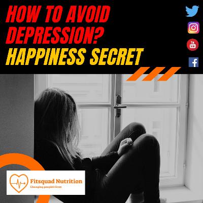How to Avoid Depression and Be Happy | LIFE HACKS to be HAPPY