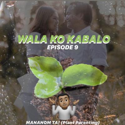 Mananom Ta! (Plant Parenting)