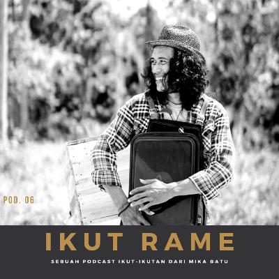 Pod 06 - HARISMAN SAPUTRA bercerita tentang merawat tumbuh dan kembangnya "ingat Kopi"