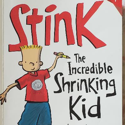 Stink the incredible shrinking kid