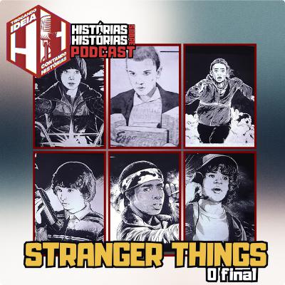 Stranger Things acabou... E aí, foi bom pra você?