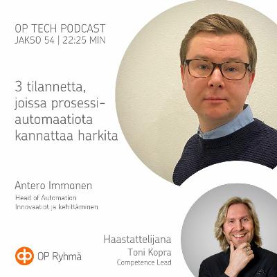 #54 – 3 tilannetta, joissa prosessiautomaatiota kannattaa harkita