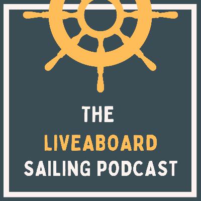 Liveaboard Sailing Podcast Trailer