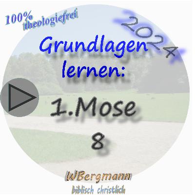 Grundlagen lernen: Genesis 8 #92