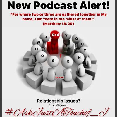 Relationship Issues #AskJustATouchof_J Who sent U? This is #JustATouchof_J #JustATouchof_JsCarDymes Relationship Issues #AskJustATouchof_J Who sent U? This is #JustATouchof_J #JustATouchof_JsCarDymes