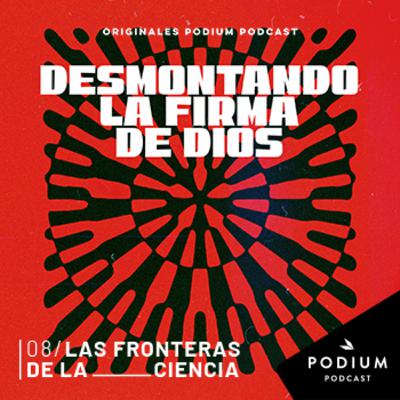 Episodio 8 - Las fronteras de la ciencia