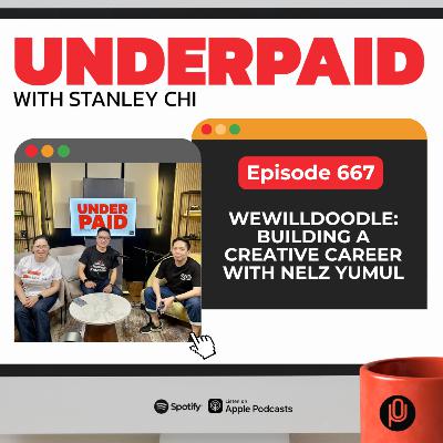 Episode 667: Wewilldoodle: Building a Creative Career with Nelz Yumul