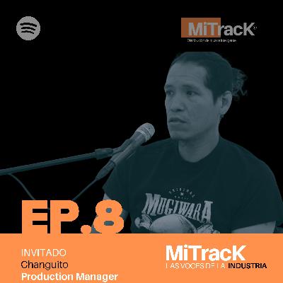 ¿Quién corre el show? El rol clave del stage manager con Changuito