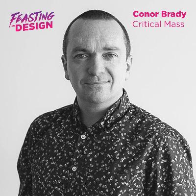 Conor Brady, CCO at Critical Mass