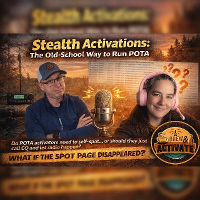Stealth Activations The Old-School Way to Run POTA