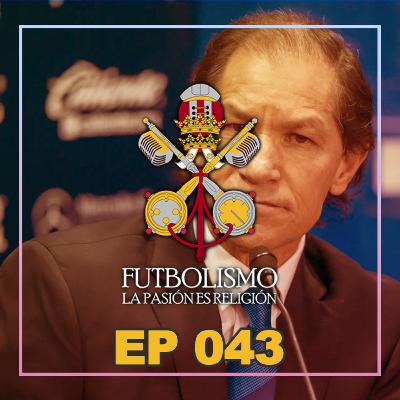 Episodio 43 Jaime Ordiales - Futbolismo Podcast