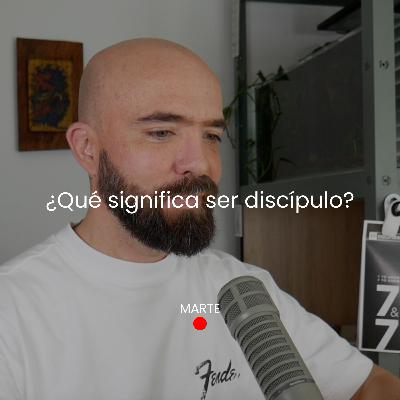 Discipulado Simple: ¿Qué significa ser discípulo?