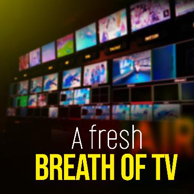 Welcome to a Fresh Breathe of TV Trailer Welcome to a Fresh Breathe of TV Trailer
