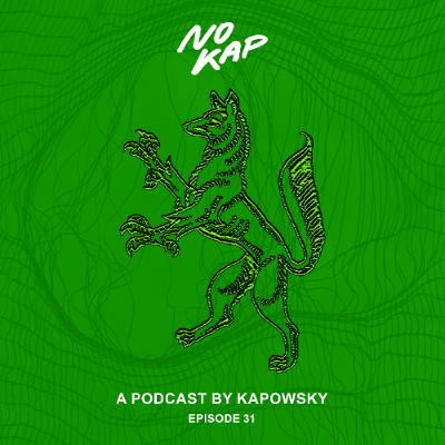 No Kap Podcast 31 No Kap Podcast 31