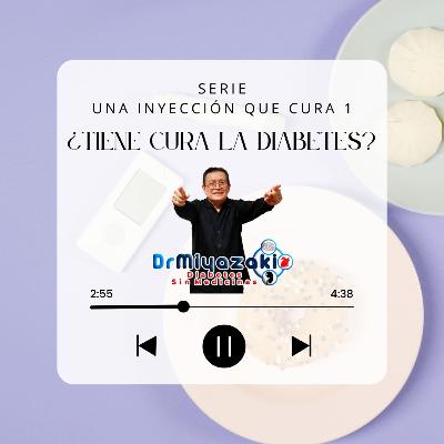 ¿TIENE CURA LA DIABETES?