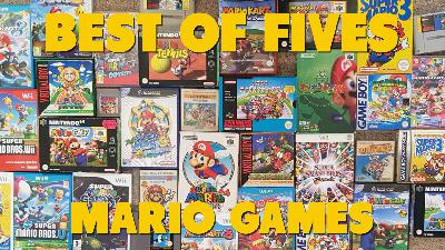 The Best of Fives – Mario Games