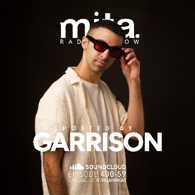#MUSICINTHEAIR [400-59] w/ GARRISON