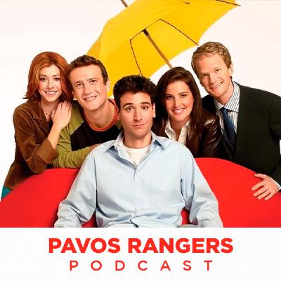 Cómo conocí a vuestra madre o al final la madre estaba muerta | Pavos Rangers - Podcast epi 14 Cómo conocí a vuestra madre o al final la madre estaba muerta | Pavos Rangers - Podcast epi 14