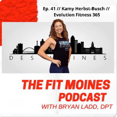 Kamy Herbst-Busch // Evolution Fitness 365