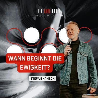 Wiederkunft | Der Rote Faden | Stefan Hänsch