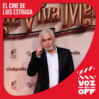 El Cine de Luis Estrada El Cine de Luis Estrada