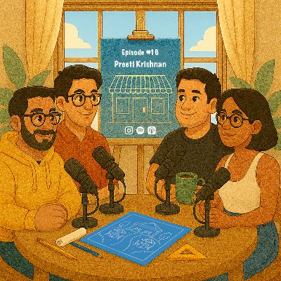 Episode #16 - Preeti Krishnan