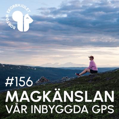 156. Magkänslan vår inbyggda GPS