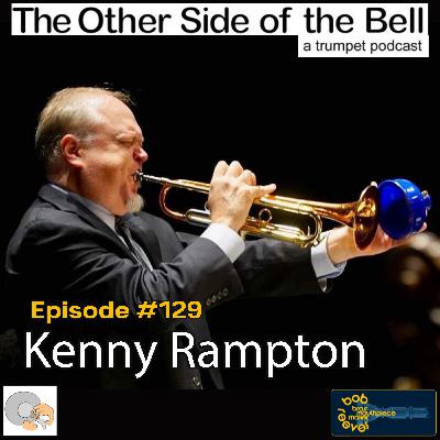 Episode #129 Kenny Rampton