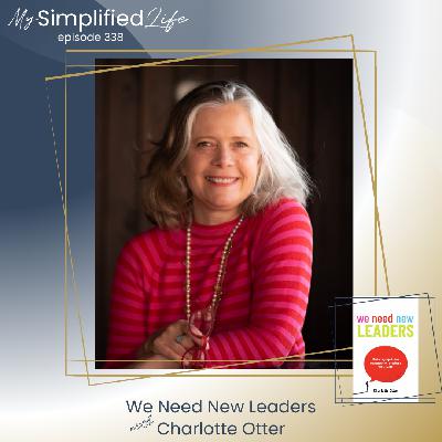 We Need New Leaders with Charlotte Otter
