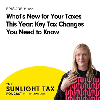 What's New for Your Taxes This Year: Key Tax Changes You Need to Know What's New for Your Taxes This Year: Key Tax Changes You Need to Know