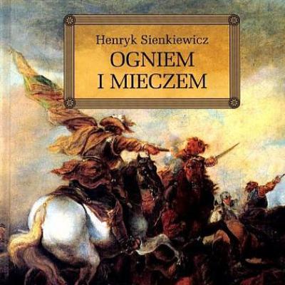 Ogniem i mieczem. Henryk Sienkiewicz. Tom 1. Rozdział 2