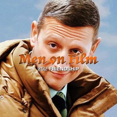 252 - Friendship (2024) Newish Movies #4
