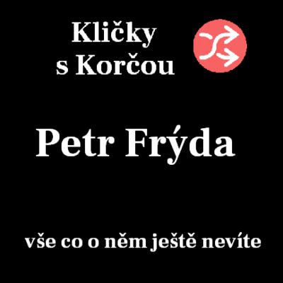 2. Kličkovaná s bomberem Petrem Frýdou