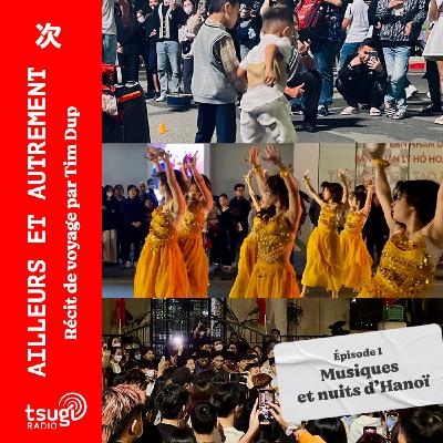 Musiques et nuits d'Hanoï