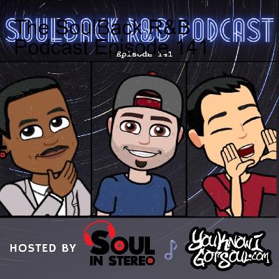 The SoulBack R&B Podcast Episode 141